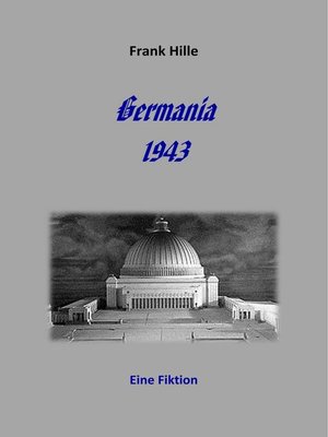 cover image of Germania 1943--Eine Fiktion